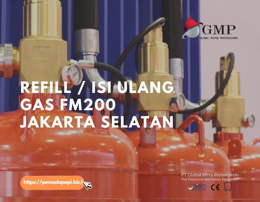 Refill / Isi Ulang Gas FM200 Jakarta Selatan - PT Global Mitra Proteksindo Refill / Isi Ulang Gas FM200 Jakarta Selatan