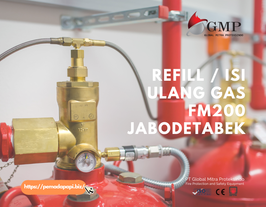 Refill / Isi Ulang Gas FM200 Jabodetabek - PT Global Mitra Proteksindo Refill / Isi Ulang Gas FM200 Jabodetabek