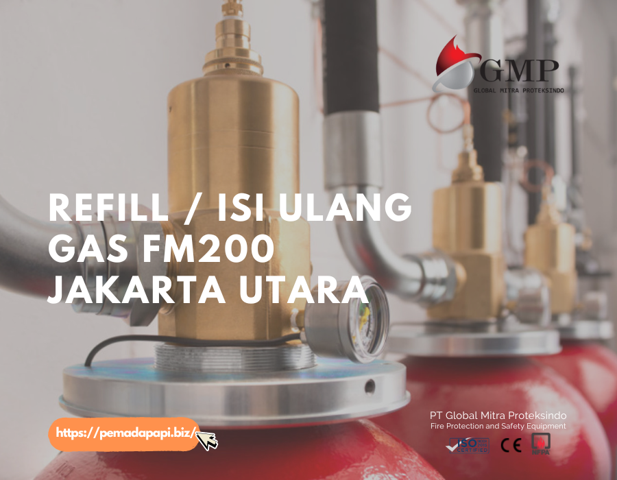 Refill / Isi Ulang Gas FM200 Jakarta Utara - PT Global Mitra Proteksindo Refill / Isi Ulang Gas FM200 Jakarta Utara