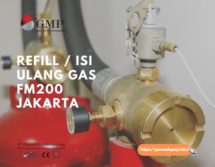 Refill / Isi Ulang Gas FM200 Jakarta - PT Global Mitra Proteksindo Refill / Isi Ulang Gas FM200 Jakarta